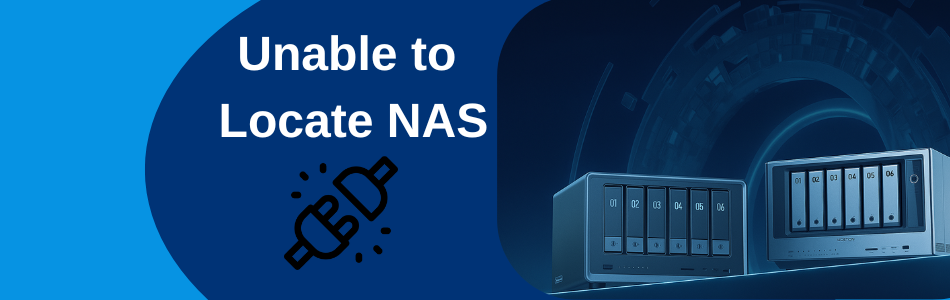 Unable-to-Locate-NAS-Reasons-and-Solutions